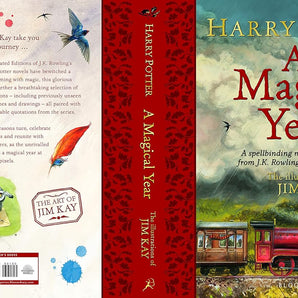 Harry Potter - A Magical Year: The Illustrations of Jim Kay