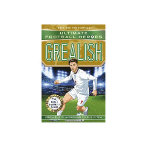 Grealish (Ultimate Football Heroes The No.1 Football Series): Collect Them All!