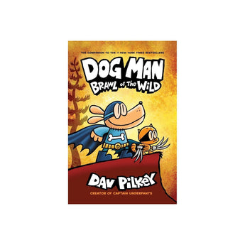 Scholastic Inc. Dog Man 6: Brawl Of The Wild Pb — Children's Book For Kids | Children's & Teenage Fiction Stories