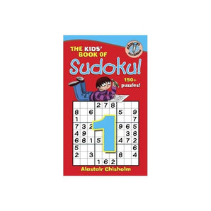 The Kids' Book Of Sudoku 1