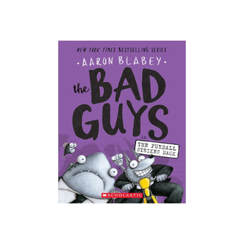 Bad Guys Furball Strikes Back Book 3 | Kids Fiction - My Little Thieves
