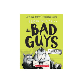 Bad Guys Mission Unpluckable Book 2 | Kids Fiction - My Little Thieves