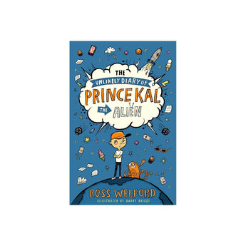 Harper Collins Publishers The Unlikely Diary Of Prince Kal The Alien ” Children's Book For Kids | Children's & Teen... - My Little Thieves