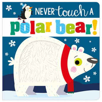 Never Touch a Polar Bear! - cover