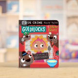 True Crime Fairy Tales Goldilocks and the Three Bears - publisher image 2