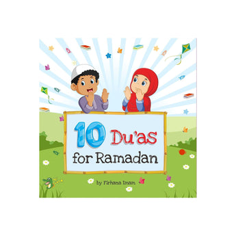 Book cover of '10 Du'as for Ramadan' with two children and a sign in a colorful setting.