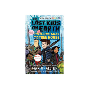 Last Kids on Earth: Thrilling Tales from the Tree House