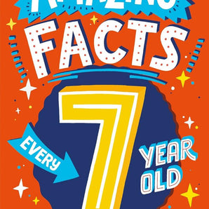 Amazing Facts Every 7 Year Old Needs to Know