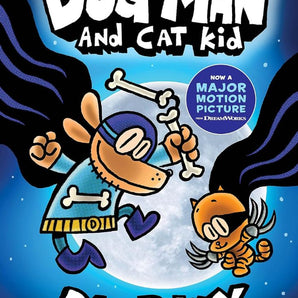 Dog Man And Cat Kid -Book 4
