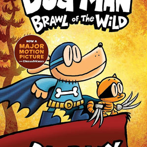 Dog Man : Brawl of the Wild-Book 6 -Hardcover