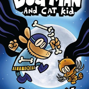 Dog Man : Dog Man and Cat Kid-Book 4