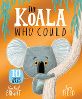 The Koala Who Could 10th Anniversary Edition — official front cover, ISBN 9781408378458