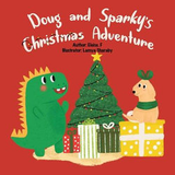 Partridge Publishing Singapore – Doug and Sparky's Christmas Adventure product photo