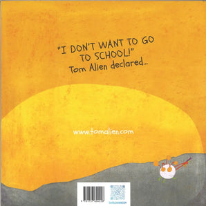 Tom Alien's First Day of School