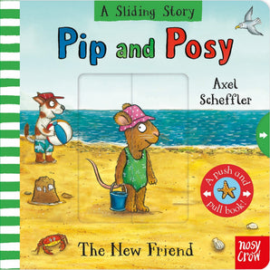Pip and Posy: The New Friend Sliding Board Book β official front cover, ISBN 9781805138167