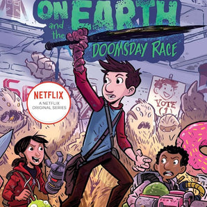The Last Kids on Earth and the Doomsday Race