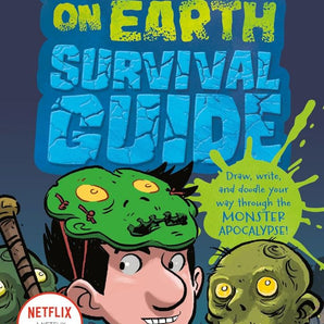 The Last Kids On Earth Survival Guide