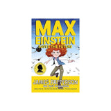 Arrow Books Max Einstein: Saves The Future ” Children's Book For Kids | Children's & Teenage Fiction Stories - My Little Thieves