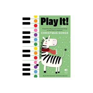 Play It! Christmas Songs: A Superfast Way To Learn Awesome Songs On Your Piano Or Keyboard Book