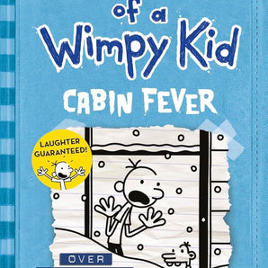 Diary of a Wimpy Kid : Cabin fever-Book 6