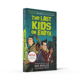 Egmont Books The Last Kids On Earth â€” Children's Book For Kids | Children's & Teenage Fiction Stories