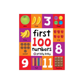 First 100 Numbers (First 100 Soft To Touch Board Books)