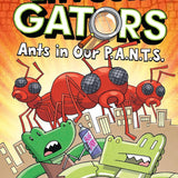 First Second Investi Gators Ants In Our Pants | Hilarious Graphic Novel