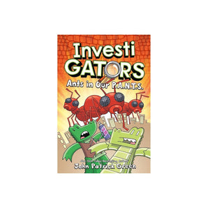 First Second Investi Gators Ants In Our Pants | Hilarious Graphic Novel - My Little Thieves