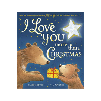I Love You More Than Christmas | Little Tiger Press Festive Picture Book