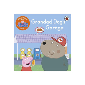 First Words with Peppa Level 2 - Grandad Dog's Garage — Children’s Book for Kids