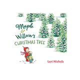 Maple & Willow’s Christmas Tree Book | Nature Loving Sisters Holiday Story