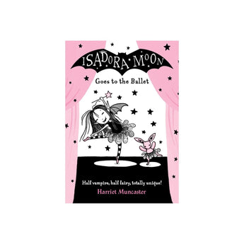 Oxford University Press Isadora Moon Goes To The Ballet â€” Children's Book For Kids | Children's & Teenage Fiction S...