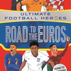 Road To The Euros (Ultimate Football Heroes): Collect Them All!