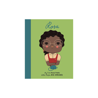 Rosa Parks: My First Rosa Parks - Little People, BIG DREAMS