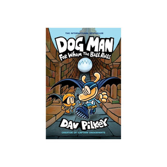 Scholastic Inc. Dog Man 7: For Whom The Ball Rolls â€” Children's Book For Kids | Children's & Teenage Fiction Stories