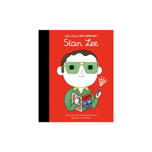 Stan Lee: The Comic Book Genius Little People, Big Dreams