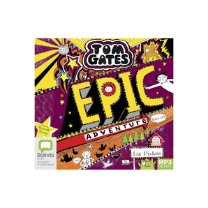 Tom Gates 13 Epic Adventure Kind Of Book | Kids Fiction