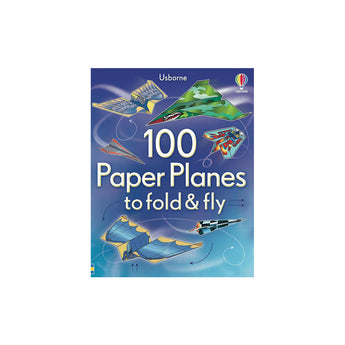 Usborne Publishing Ltd 100 Paper Planes To Fold And Fly â€” Children's Book For Kids | Activity Book