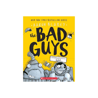 Bad Guys Intergalactic Gas Book 5 | Kids Fiction - My Little Thieves