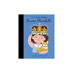 Frances Lincoln Childrens Books Little People, Big Dreams: Queen Elizabeth: Volume 88 ” Children's Book For Kids | ... - My Little Thieves