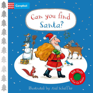 Can You Find Santa?: A Felt Flaps Book The Perfect Christmas Gift For Babies!