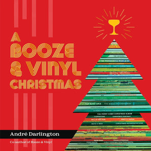 A Booze & Vinyl Christmas: Merry Music And Drink Pairings To Celebrate The Season