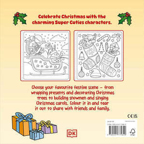 Super Cuties: A Cosy Christmas Colouring Book: With Tear Out Pages To Share