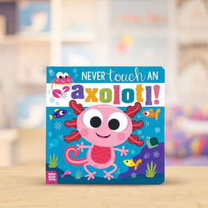 Never Touch an Axolotl! - publisher image 2