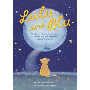Lulu and Blu Children's Book: The Tale of a Vegetarian Lioness and a Friendly Fish