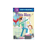 Random House Pirate Mom Step Into Reading 3 | Kids Adventure Book - My Little Thieves