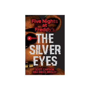 Scholastic Five Nights At Freddy's The Silver Eyes | Horror Fiction - My Little Thieves