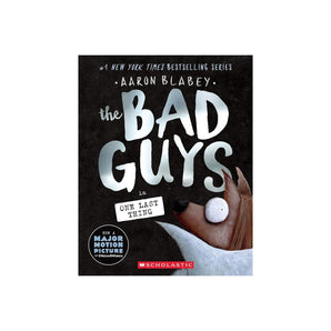 Scholastic The Bad Guys Book 20 One Last Thing | Kids Comedy Fiction - My Little Thieves