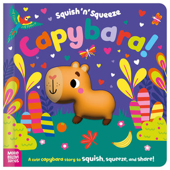 Squish 'n' Squeeze Capybara! - cover