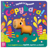 Squish 'n' Squeeze Capybara! - cover